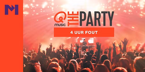 QMusic The Party – 4 uur Fout in Hengelo — Uitgaan in Hengelo