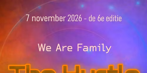 The Hustle – We Are Family — Uitgaan in Hengelo