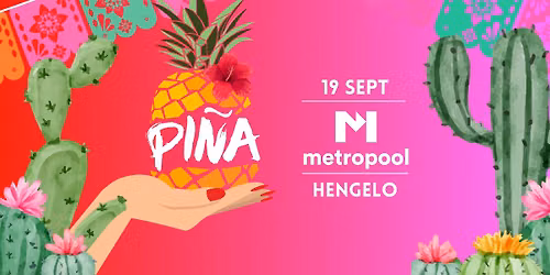 PIÑA – Hengelo in Hengelo