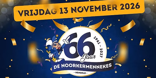 Opkomst Jubileumhoogheden de Noorkermennekes — Uitgaan in Hengelo